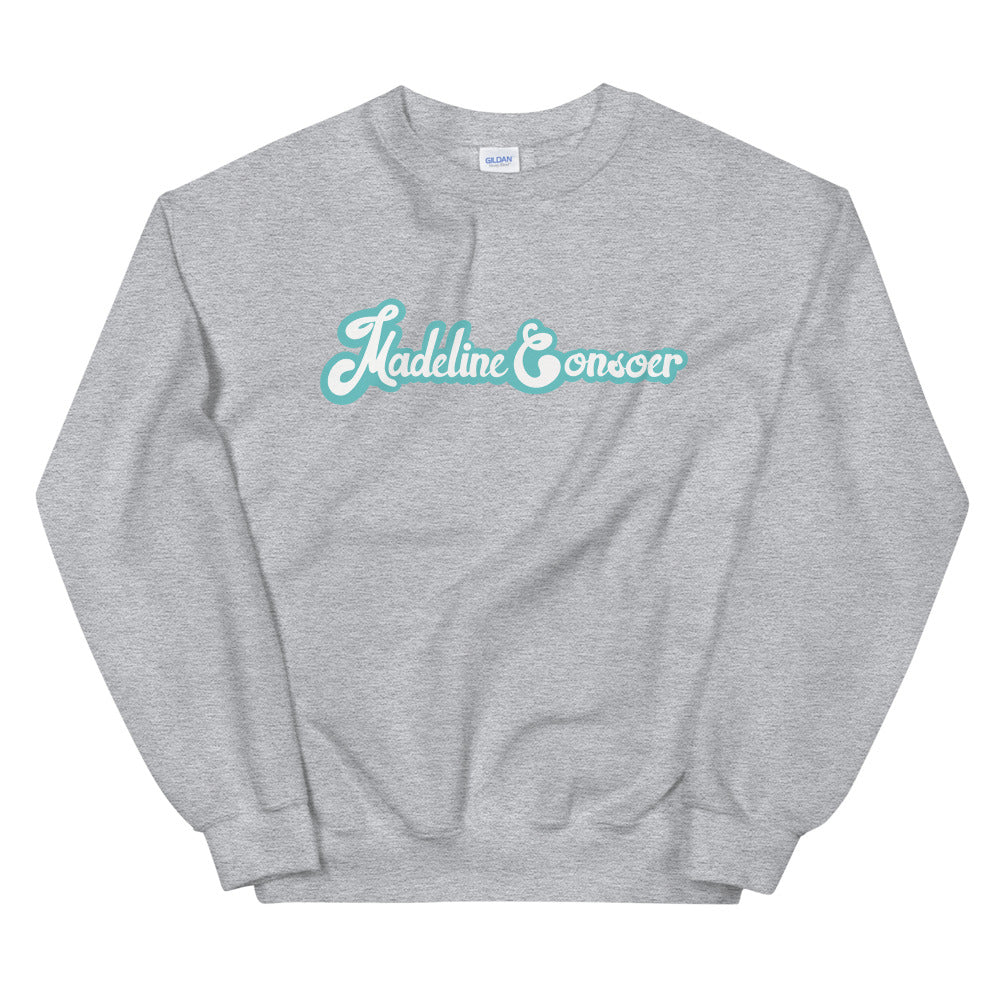 MADELINE CONSOER FULL NAME CREWNECK SWEATSHIRT (MORE COLORS)